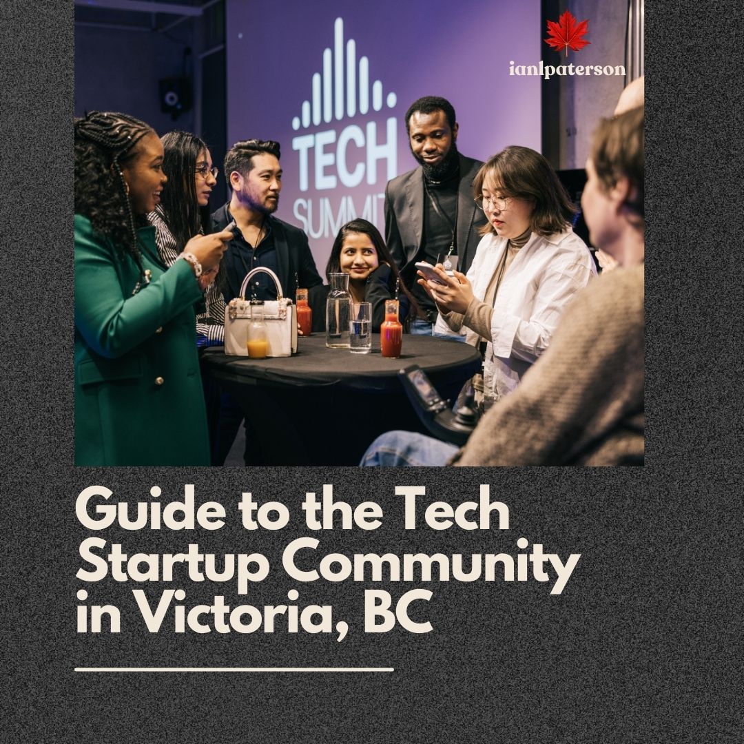 Guide to the Tech Startup Community in Victoria, BC